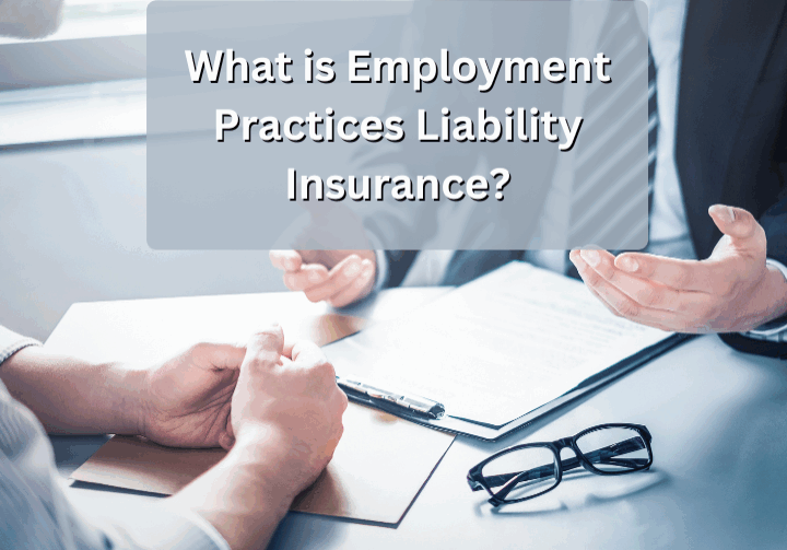 Employment Practices Liability Insurance