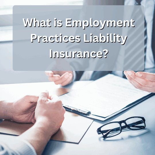 Employment Practices Liability Insurance Employment Practices Liability Insurance